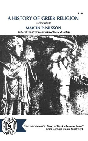 A History of Greek Religion (Second Edition) (Norton Library (Hardcover))