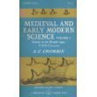 Medieval & Early Modern Science Volume 1