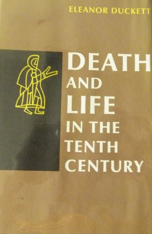 Death and Life in the Tenth Century