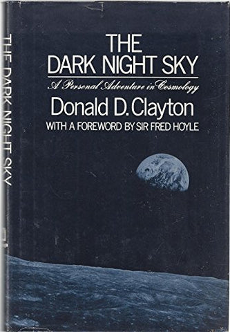 The dark night sky: A personal adventure in cosmology