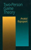 Two-Person Game Theory (Dover Books on Mathematics)