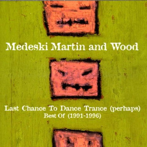 Last Chance to Dance Trance (perhaps): Best of 1991-1996