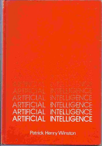 Artificial Intelligence: An MIT Perspective, Volume 1: Expert Problem Solving, Natural Language Understanding and Intelligent Computer Coaches, Representation and Learning