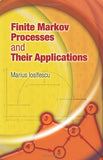 Finite Markov Processes and Their Applications (Dover Books on Mathematics)