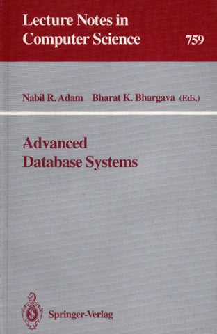 Advanced Database Systems (Lecture Notes in Computer Science)