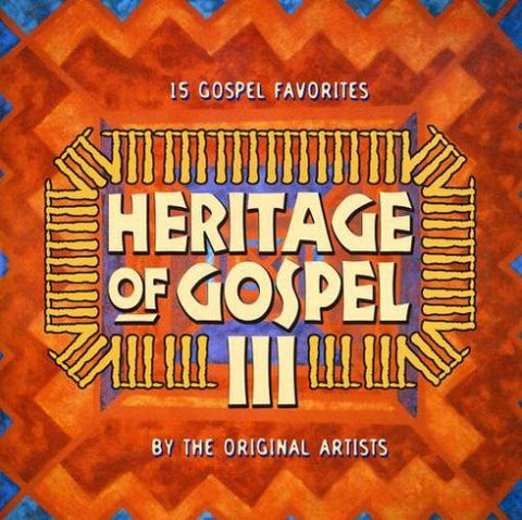 Celebrate the Heritage of Gospel III